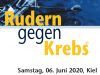 Benefiz-Regatta "Rudern gegen Krebs" am 6. Juni 2020  in Kiel