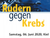 Benefiz-Regatta "Rudern gegen Krebs" am 6. Juni 2020  in Kiel